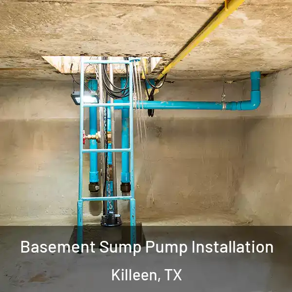  Basement Sump Pump Installation Killeen, TX