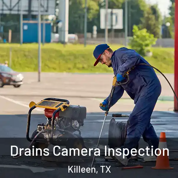  Drains Camera Inspection Killeen, TX