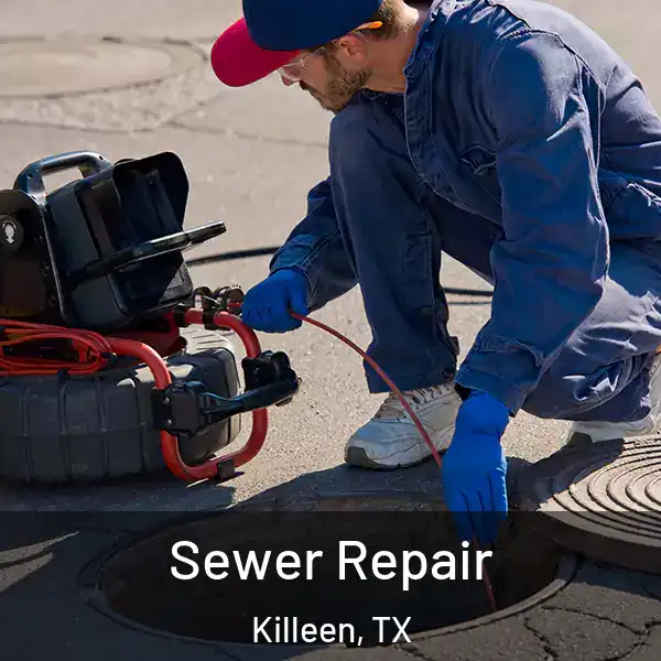  Sewer Repair Killeen, TX