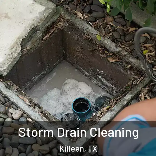  Storm Drain Cleaning Killeen, TX